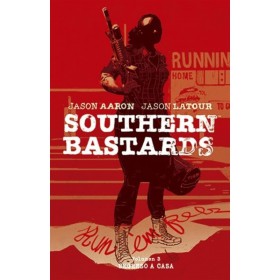 Southern Bastards Vol 3 Regreso a Casa - Tapa Dura